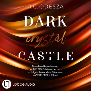 DARK crystal CASTLE - Dark Castle, Teil 8 als Hörbuch