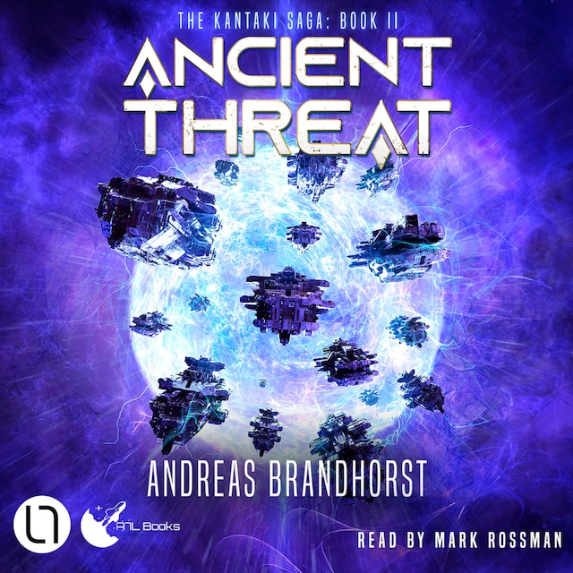 Book cover for Ancient Threat - The Kantaki Saga, Book 2 (Unabridged)