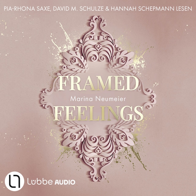 Couverture de livre pour Framed Feelings - Golden Hearts, Teil 1 (Ungekürzt)