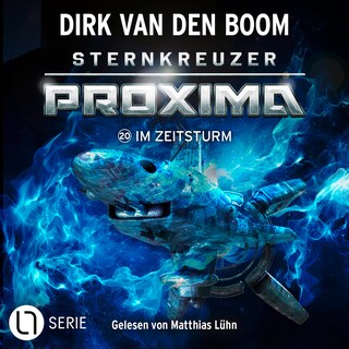Im Zeitsturm - Sternkreuzer Proxima, Folge 20 als Hörbuch