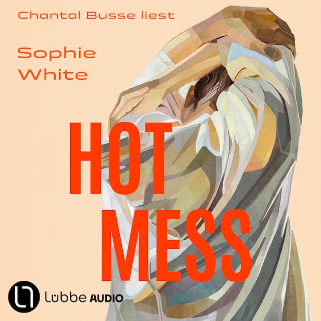 Book cover for Hot Mess (Ungekürzt)