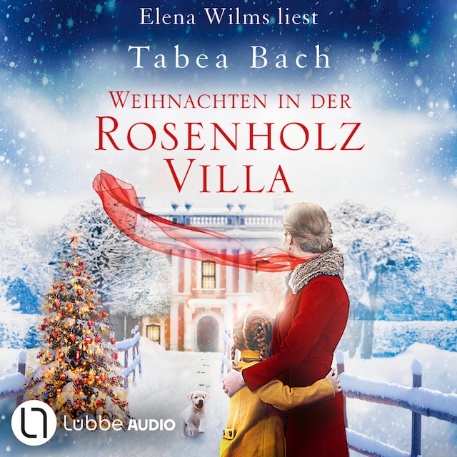 Couverture de livre pour Weihnachten in der Rosenholzvilla - Rosenholzvilla-Saga (Ungekürzt)