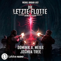 Armageddon - Die Letzte Flotte, Teil 5 (Ungekürzt)