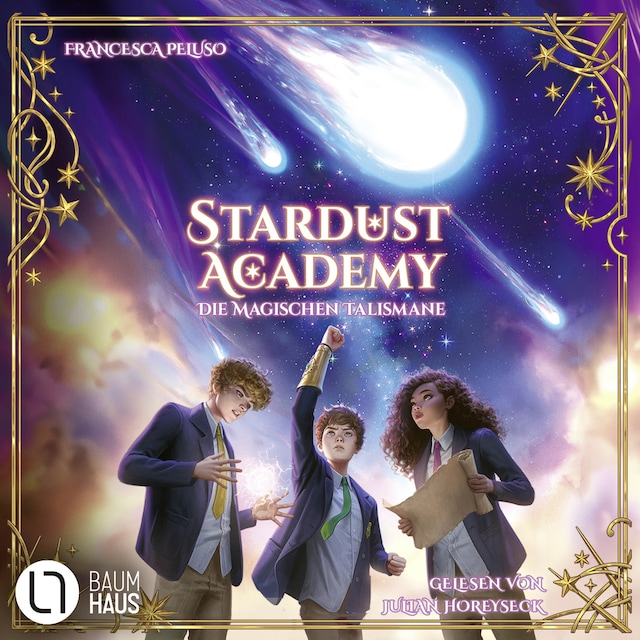 Buchcover für Die magischen Talismane - Stardust Academy, Teil 2 (Ungekürzt)