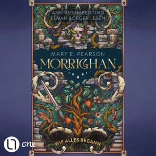 Morrighan - Wie alles begann als Hörbuch
