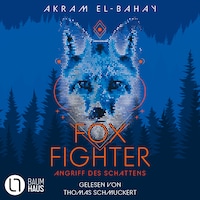 Angriff des Schattens - Foxfighter, Teil 1 (Ungekürzt)