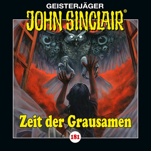 Buchcover für John Sinclair, Folge 181: Zeit der Grausamen. Teil 1 von 2
