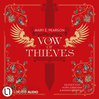 Vow of Thieves - Die Chroniken der Hoffnung, Teil 2 als Hörbuch