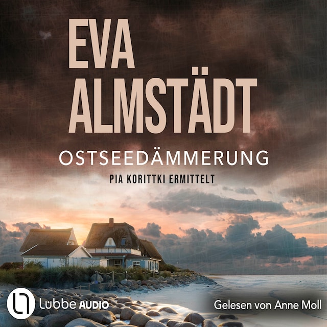 Buchcover für Ostseedämmerung - Pia Korittkis zwanzigster Fall - Kommissarin Pia Korittki 20 (Gekürzt)