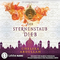 Der Sternenstaubdieb - The Sandsea Chronicles, Teil 1 (Ungekürzt)