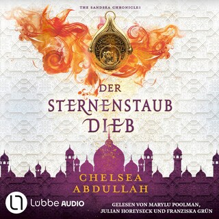 Der Sternenstaubdieb - The Sandsea Chronicles, Teil 1 als Hörbuch