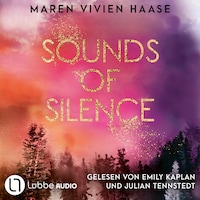 Sounds of Silence - Golden Oaks, Teil 1 (Ungekürzt)