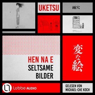 HEN NA E - Seltsame Bilder als Hörbuch