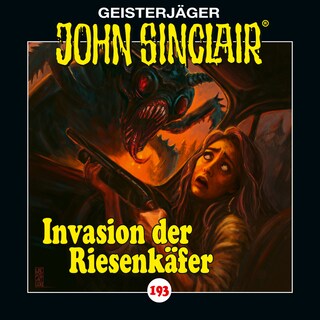 Folge 193: Invasion der Riesenkäfer als Hörbuch