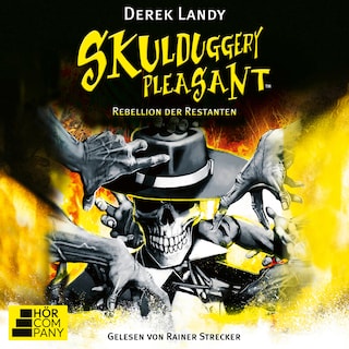 Rebellion der Restanten - Skulduggery Pleasant, Teil 5 als Hörbuch