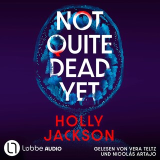Not Quite Dead Yet als Hörbuch