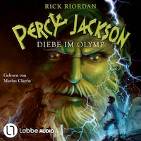 Diebe im Olymp - Percy Jackson, Teil 1 (Ungekürzt)