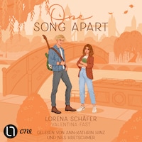 One song apart - London Hearts-Reihe, Teil 1 (Ungekürzt)
