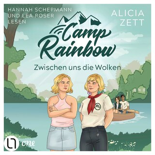 Zwischen uns die Wolken - Camp Rainbow, Teil 2 als Hörbuch