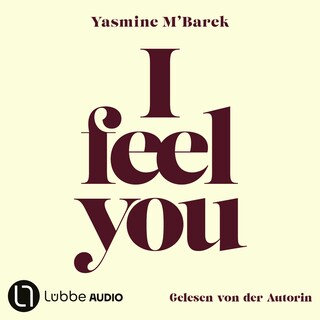I feel you - Über Empathie als Hörbuch