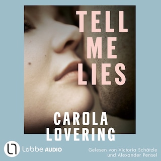TELL ME LIES als Hörbuch