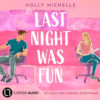 Last Night Was Fun als Hörbuch
