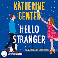 Hello Stranger (Gekürzt)