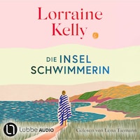 Die Inselschwimmerin (Ungekürzt)