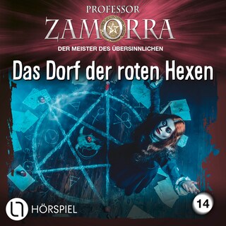 Folge 14: Das Dorf der roten Hexen als Hörbuch