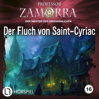 Folge 16: Der Fluch von Saint-Cyriac als Hörbuch