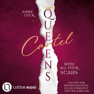 With All Your Scars - Queens Cartel, Teil 1 als Hörbuch