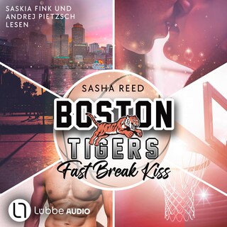 Fast Break Kiss - Boston Tigers, Teil 1 als Hörbuch