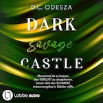DARK savage CASTLE - Dark Castle, Teil 11 (Ungekürzt)