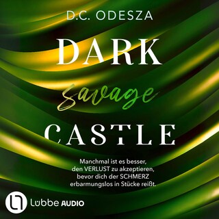 DARK savage CASTLE - Dark Castle, Teil 11 als Hörbuch