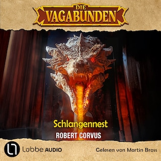 Schlangennest - Die Vagabunden, Teil 4 als Hörbuch
