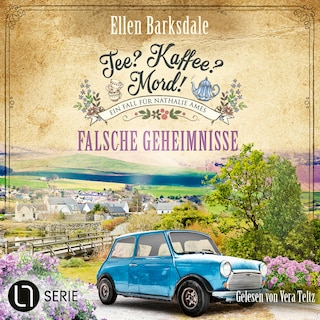 Falsche Geheimnisse - Nathalie Ames ermittelt. Tee? Kaffee? Mord!, Folge 38 als Hörbuch