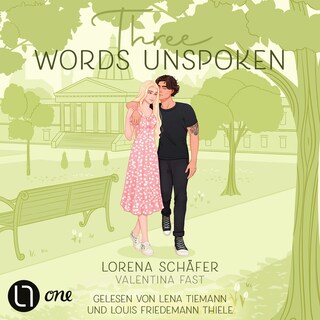 Three words unspoken - London Hearts, Teil 3 als Hörbuch