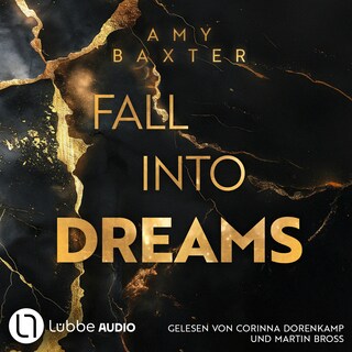Fall into Dreams - The Club-Empire, Teil 1 als Hörbuch