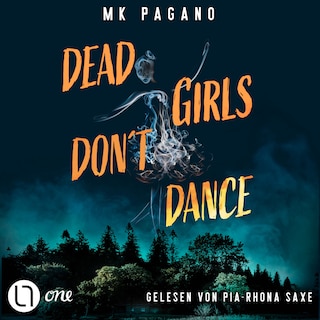 Dead Girls Don't Dance als Hörbuch