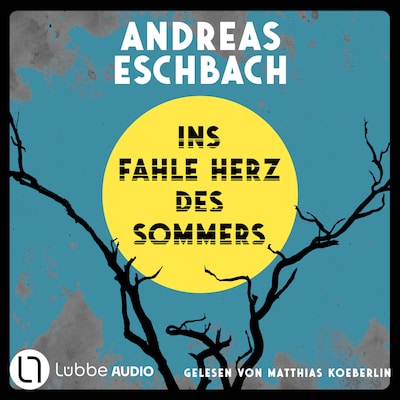 Cover von Ins fahle Herz des Sommers