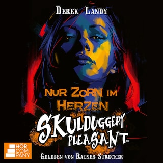 Nur Zorn im Herzen - Skulduggery Pleasant, Teil 17 als Hörbuch