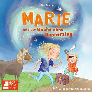Marie und die Woche ohne Donnerstag als Hörbuch