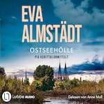 Ostseehölle - Kommissarin Pia Korittki - Pia Korittkis 21. Fall, Teil 21 (Gekürzt)