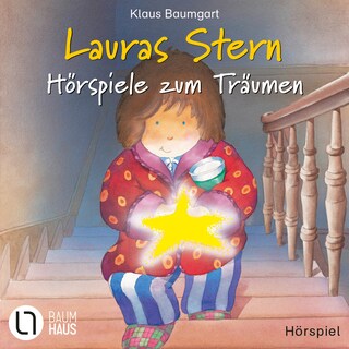 Lauras Stern - Hörspiele zum Träumen - Lauras Stern / Laura und der Freundschaftsbaum / Lauras Stern und die Traummonster als Hörbuch