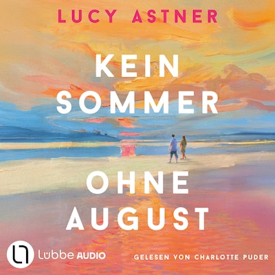 Cover von Kein Sommer ohne August