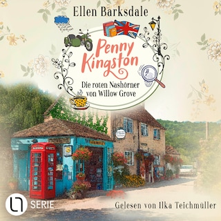 Penny Kingston - Die roten Nashörner von Willow Grove - Die Sweet Crimes Landhauskrimis, Teil 2 als Hörbuch
