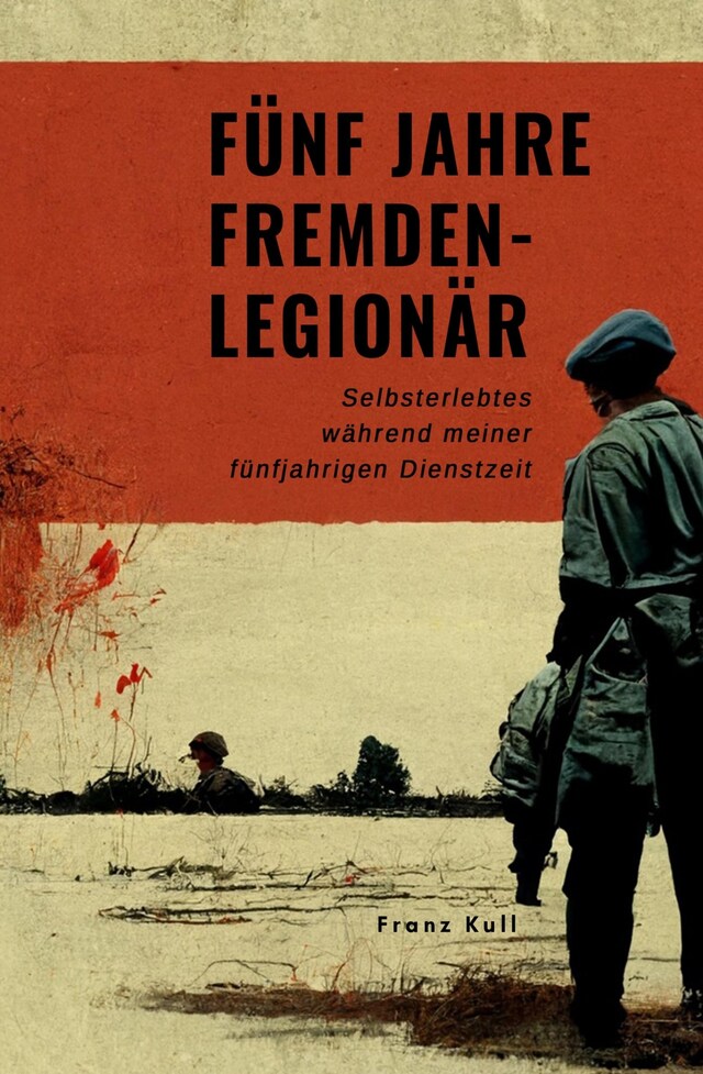 Portada de libro para Fünf Jahre Fremdenlegionär