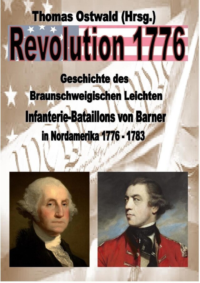 Kirjankansi teokselle Geschichte des Braunschweigischen Leichten Infanterie-Bataillons 1776 - 1783