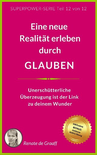 GLAUBEN - eine neue Realität erleben bookCoverFor