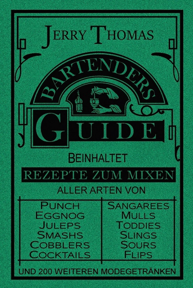 Copertina del libro per The Bartender's Guide 1887
